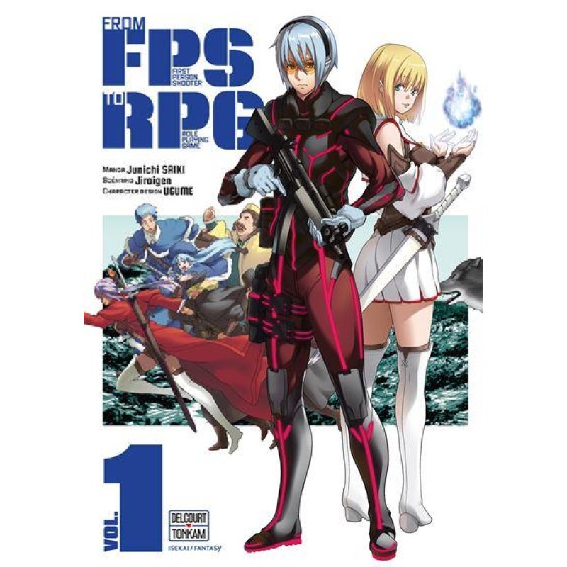 FROM FPS TO RPG - Tome 1