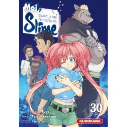 MOI QUAND JE ME REINCARNE EN SLIME - Tome 30