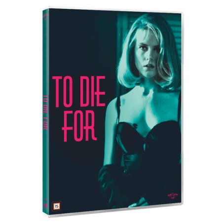 TO DIE FOR (Nicole Kidman)