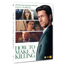 HOW TO MAKE A KILLING