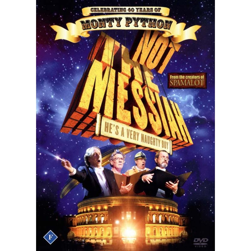 Not the Messiah (He's a Very Naughty Boy)