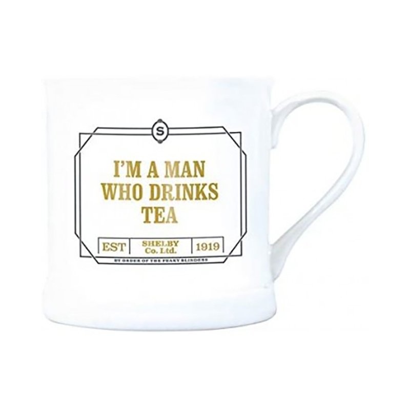 Mug &quoti&aposm a man who drinks tea&quot