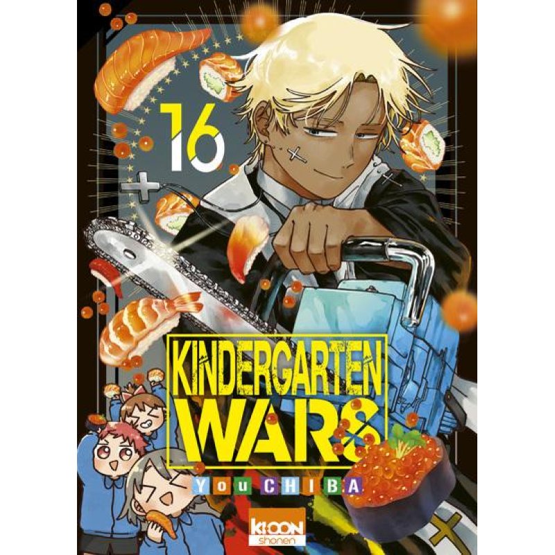 KINDERGARTEN WARS - Tome 16