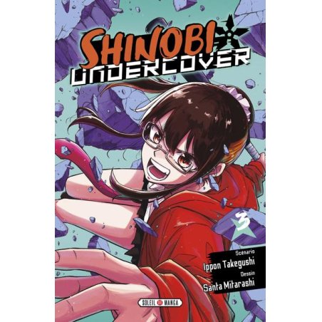 SHINOBI UNDERCOVER - Tome 3