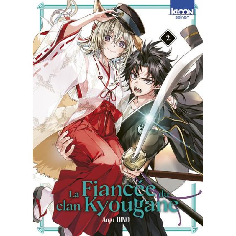 LA FIANCEE DU CLAN KYOUGANE - Tome 2