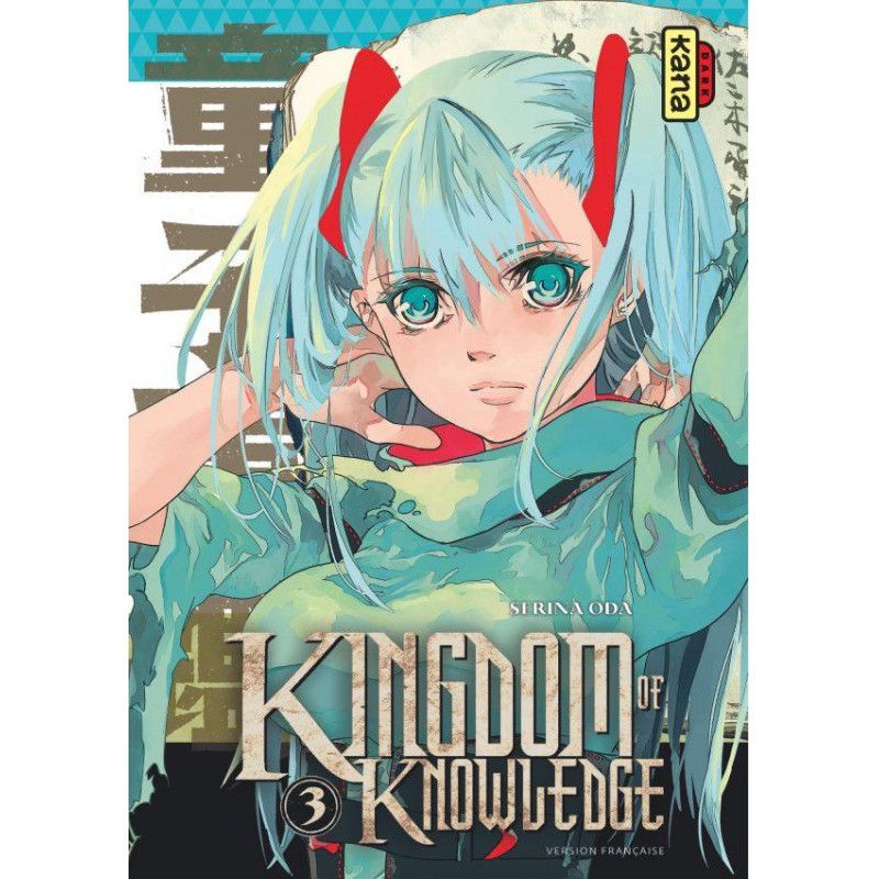 KINGDOM OF KNOWLEDGE - Tome 3