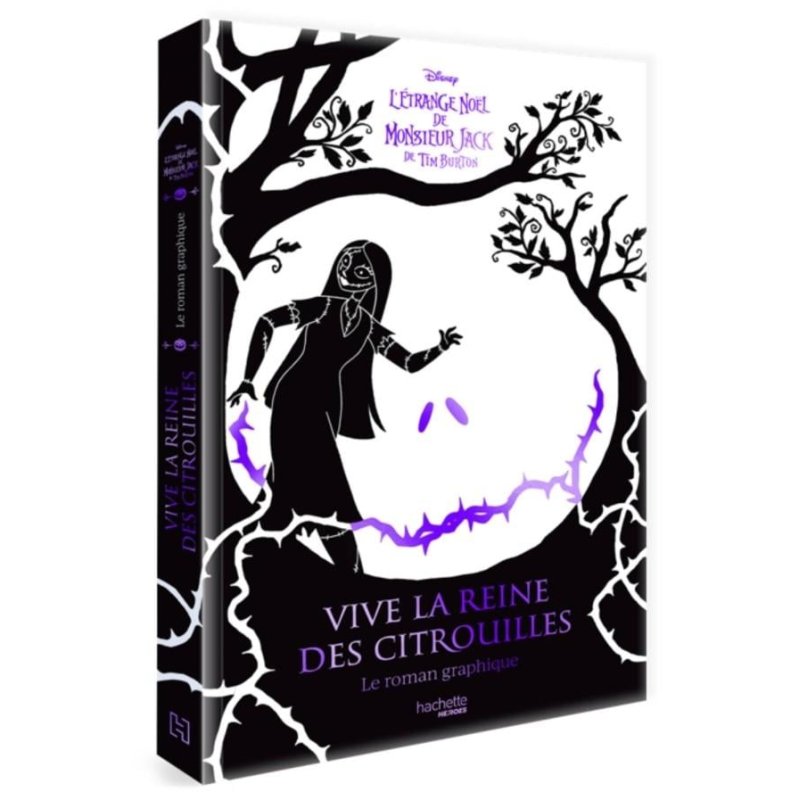 VIVE LA REINE DES CITROUILLES - LE ROMAN GRAPHIQUE