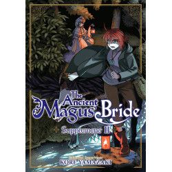 THE ANCIENT MAGUS BRIDE SUPPLEMENT - Tome 2