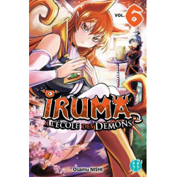 IRUMA A L'ECOLE DES DEMONS - Tome 6