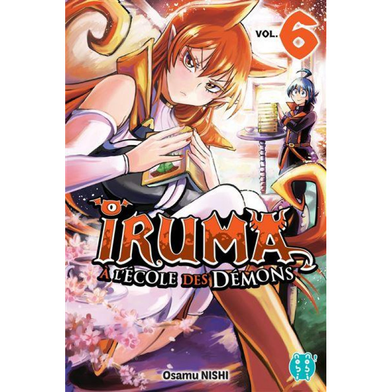 IRUMA A L'ECOLE DES DEMONS - Tome 6