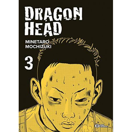 Dragon Head - Tome 3