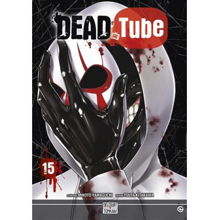 DEAD TUBE - Tome 15