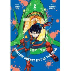 BUCKET LIST OF THE DEAD - Tome 2