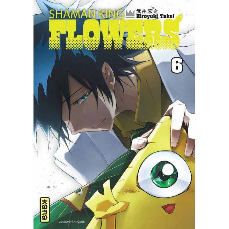 SHAMAN KING FLOWERS - Tome 6