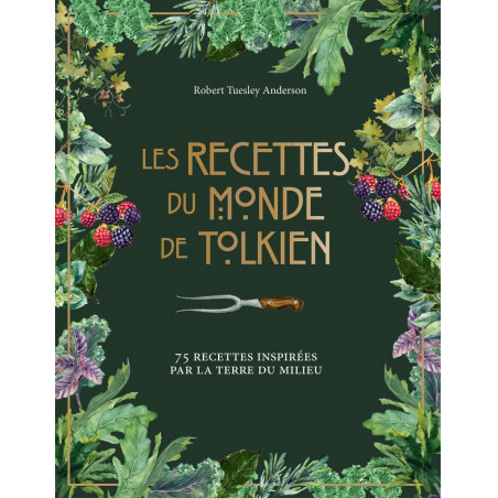 LES RECETTES DU MONDE DE TOLKIEN