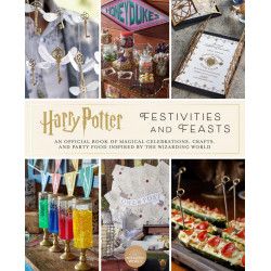HARRY POTTER : Festins et Festivités