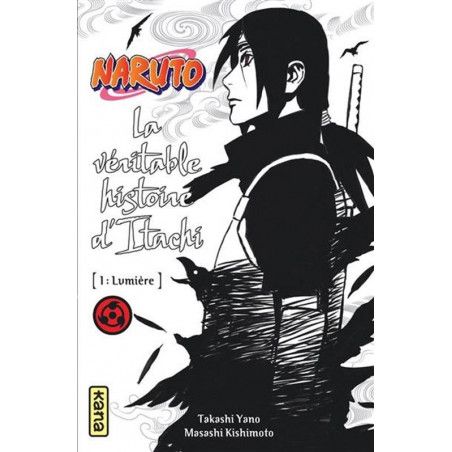 NARUTO - ROMAN T05 - LA VERITABLE HISTOIRE D'ITACHI 1