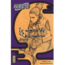 NARUTO - ROMAN T04 - SHIKAMARU