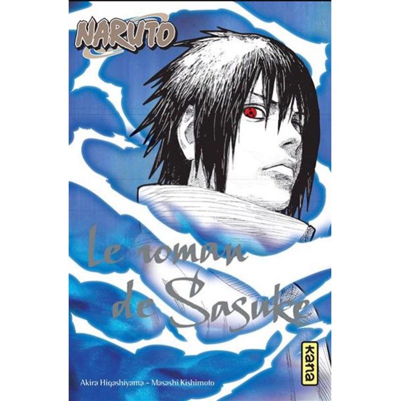 NARUTO - ROMAN T02 - SASUKE