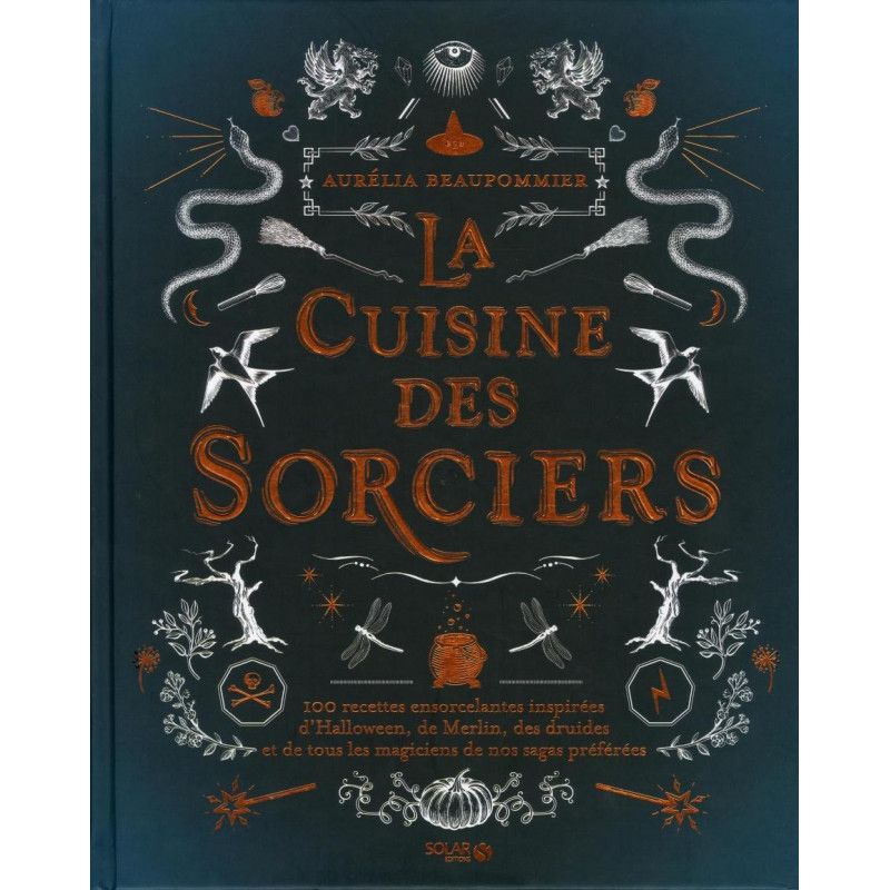 LA CUISINE DES SORCIERS