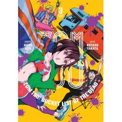 BUCKET LIST OF THE DEAD - Tome 3