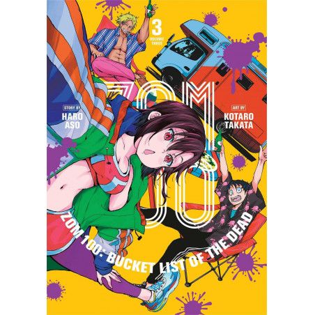 BUCKET LIST OF THE DEAD - Tome 3