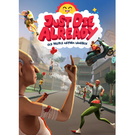 Just die Already (XONE/XSERIESX)