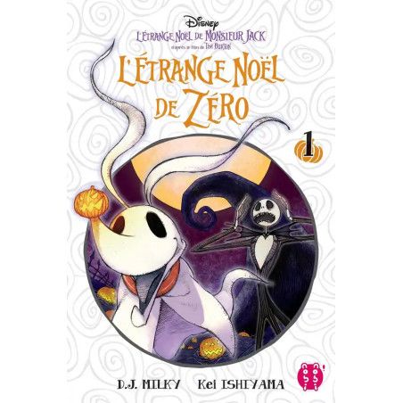 L'ETRANGE NOEL DE ZERO - Tome 1
