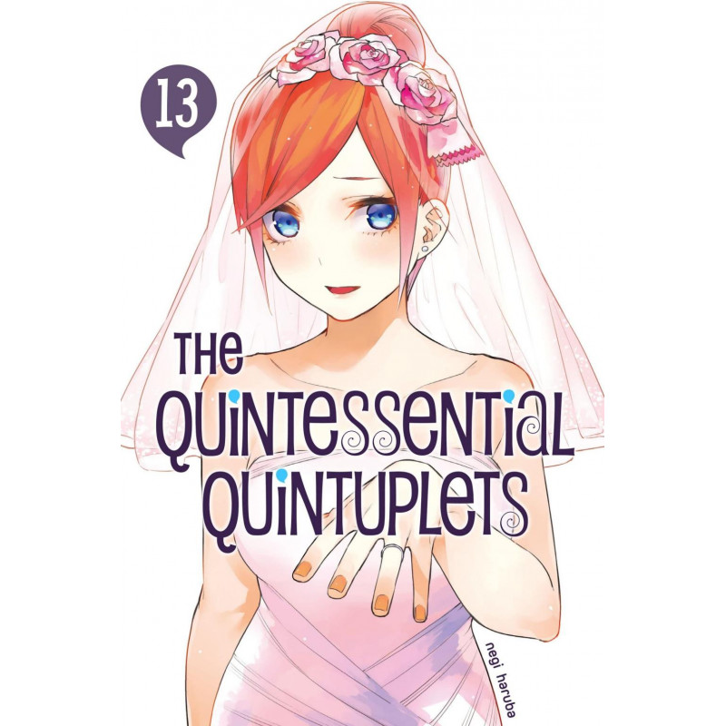 THE QUINTESSENTIAL QUINTUPLETS - Tome 13