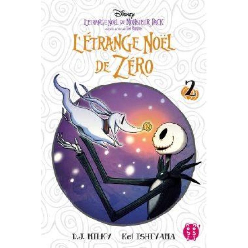 L'ETRANGE NOEL DE ZERO - Tome 2