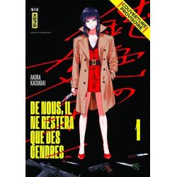 DE NOUS, IL NE RESTERA QUE DES CENDRES - Tome 1