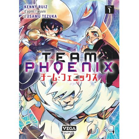 TEAM PHOENIX - Tome 1