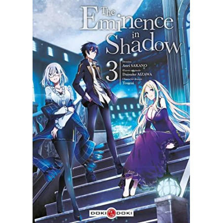 THE EMINENCE IN SHADOW - Tome 3