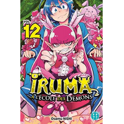 IRUMA A L'ECOLE DES DEMONS - Tome 12