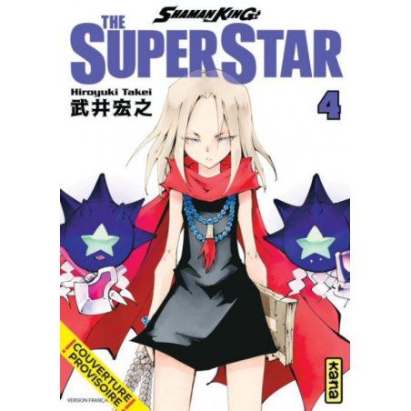 SHAMAN KING THE SUPERSTAR - Tome 4