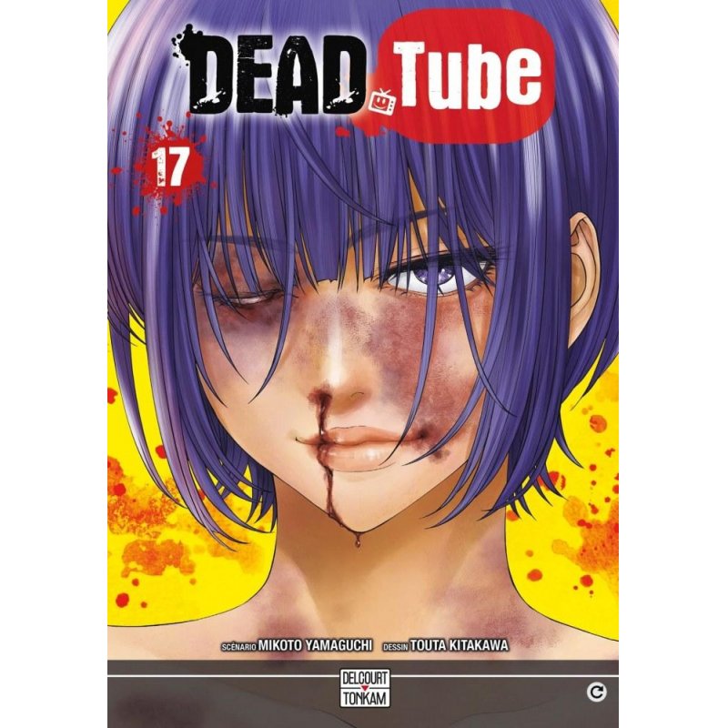 DEAD TUBE - Tome 17