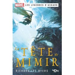 MARVEL : Les légendes d'Asgard - La Tête de Mimir - Roman