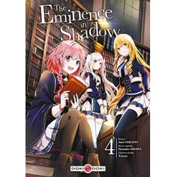THE EMINENCE IN SHADOW - Tome 4