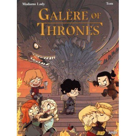 GALERE OF THRONES -  Tome 1