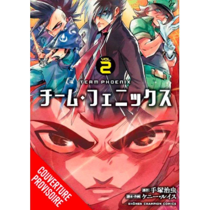 TEAM PHOENIX - Tome 2