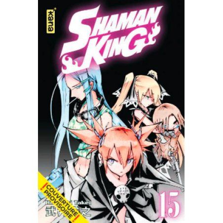SHAMAN KING - Star Edition - Tome 15