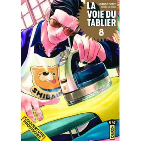 LA VOIE DU TABLIER - Tome 8