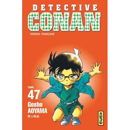 DETECTIVE CONAN - Tome 47