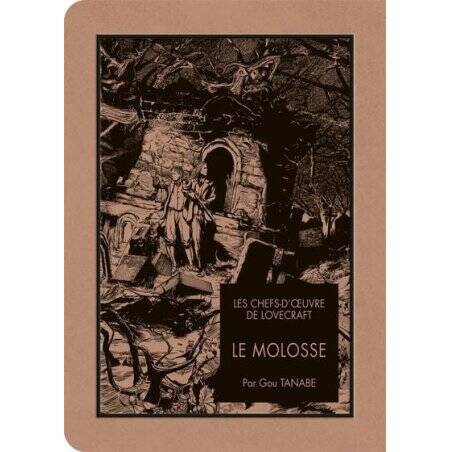 LES CHEFS D'OEUVRE DE LOVECRAFT - Le molosse