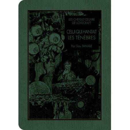 LES CHEFS D'OEUVRE DE LOVECRAFT - Celui qui hantait les ténèbres