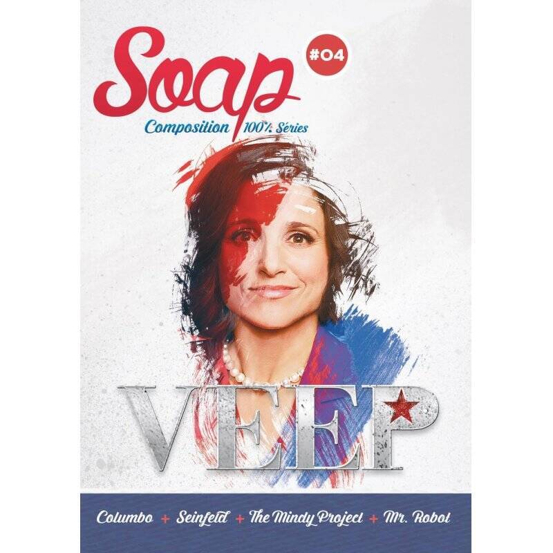 SOAP N° 04 - Veep