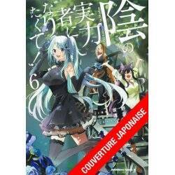 THE EMINENCE IN SHADOW - Tome 6