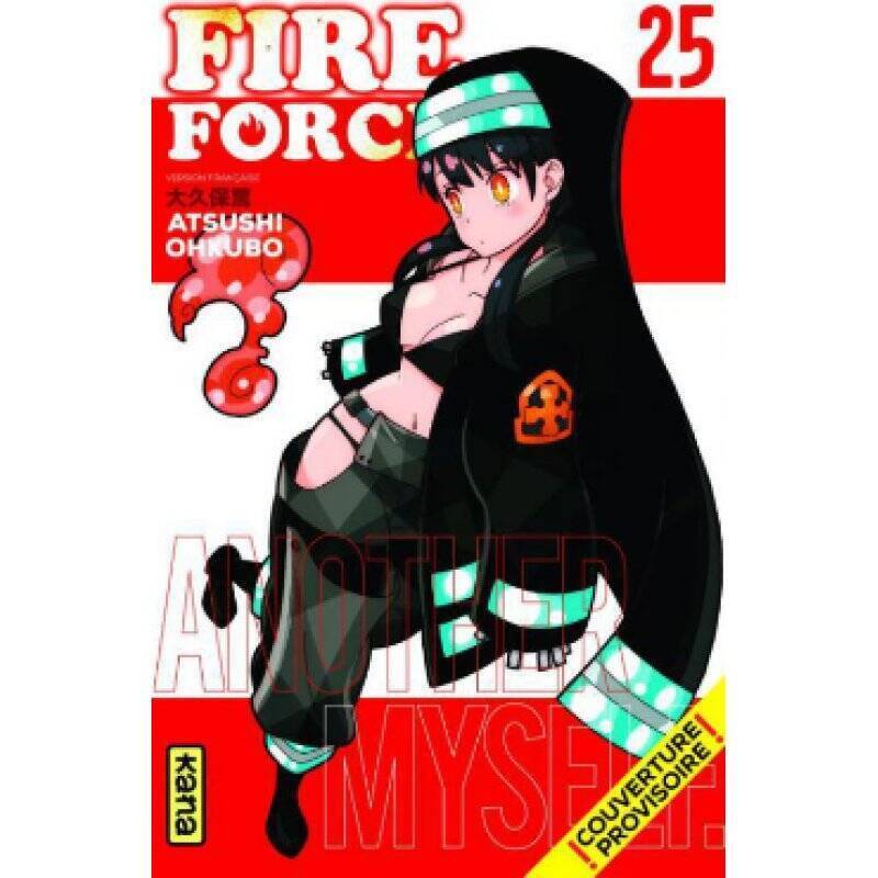 FIRE FORCE - Tome 25