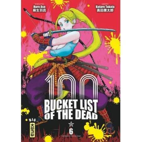 BUCKET LIST OF THE DEAD - Tome 6