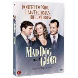 Mad Dog And Glory